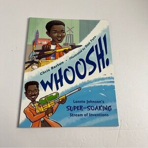 Whoosh! Super-Soaking Stream of Inventions Book by Chris Barton Children’s Gift